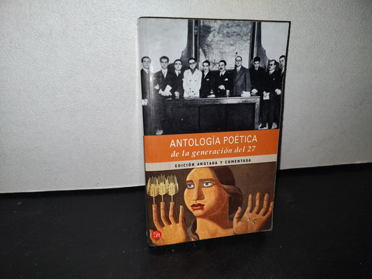 68- Antología Poética De La Generación Del 27. Selección, Estudio Y Notas Manuel Cifo González