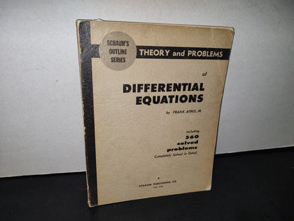 166- Theory And Problems Of Diferential Equations - Frak Ayres, Jr. 560 Solved Problems - 1952