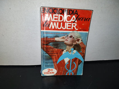 96- Enciclopedia Médica Para La Mujer - Editorial América S. A. 1980