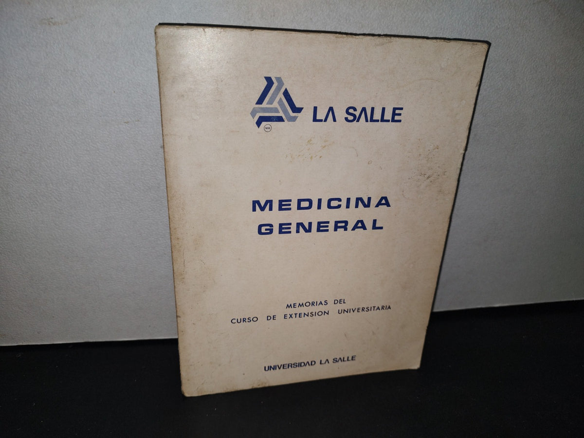 74- Medicina General. La Salle - 80'S - 90'S