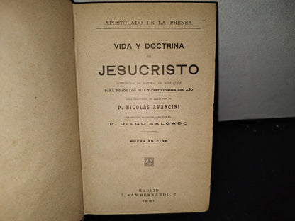 65- Vida Y Doctrina De Jesucristo - Nicolás Avancini - Apostolado De La Prensa - 1921