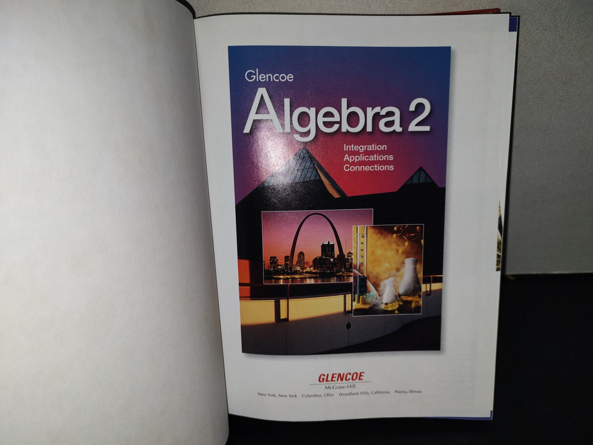158- Algebra 2. Integration, Applications, Connections - Glencoe. Mcgraw-Hill - 1998