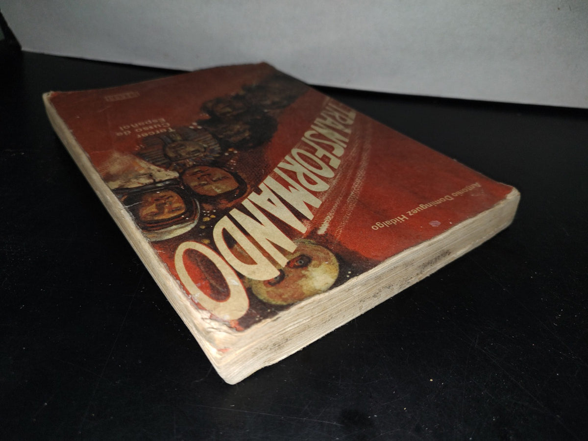 78- Transformando. Tercer Curso De Español - C.Ec.S.A. - Antonio Domínguez Hidalgo - 1977