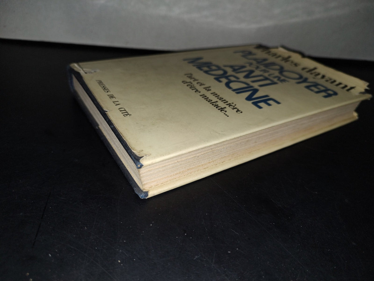 118- Plaidoyer Pour Une Antimédecine - Dr. Charles Dayant - 1974