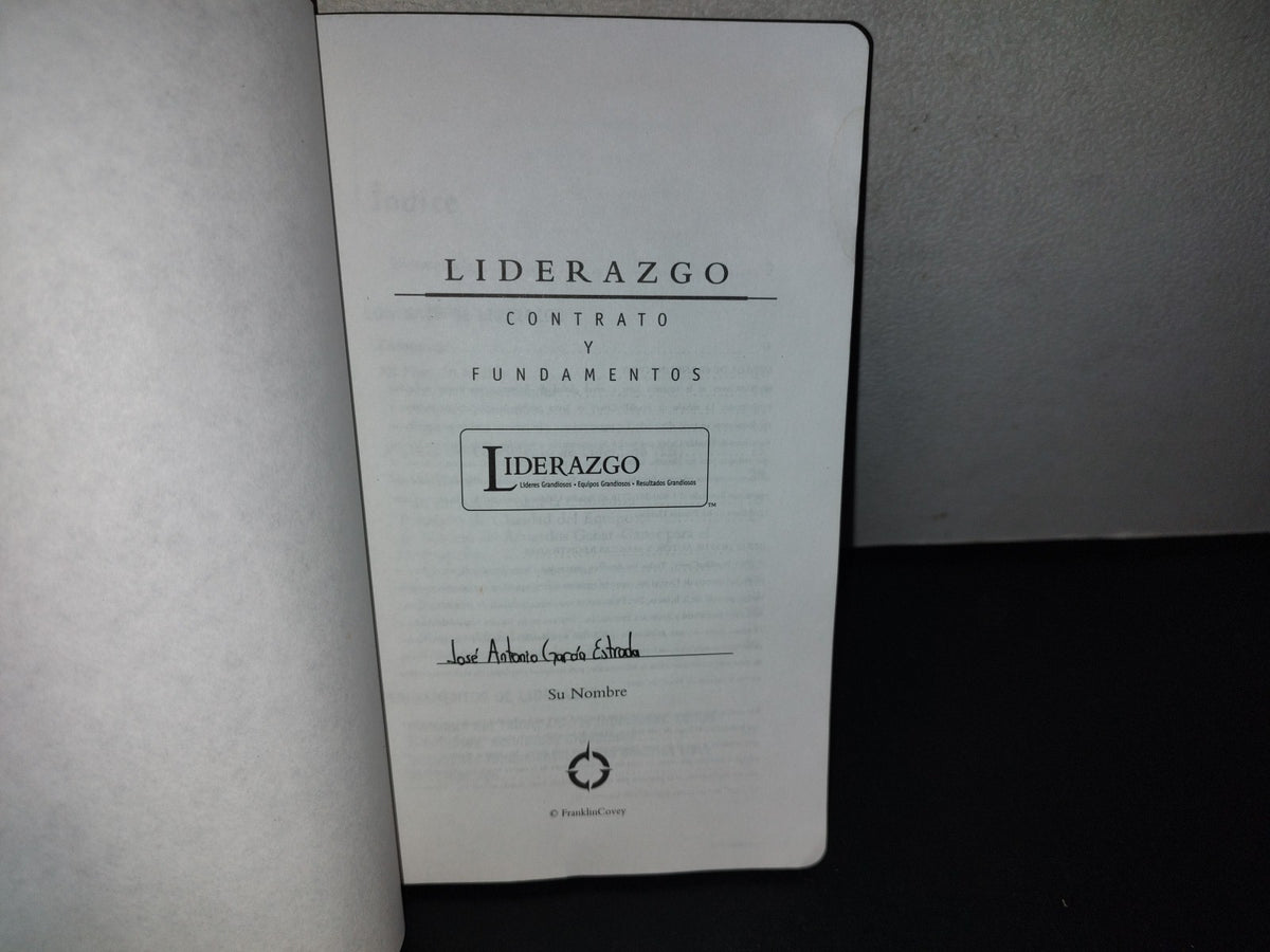 153- Liderazgo. Contrato Y Fundamentos - Franklincovey - 2006