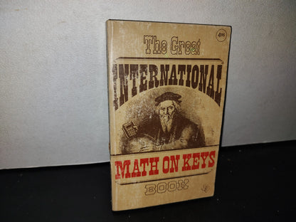 66- The Great International Math On Keys Book - 1976