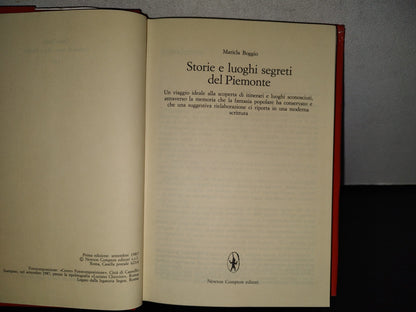 101- Storie E Luoghi Segreti Del Piemonte - Maricla Boggio - Prma Edizione: Settembre 1987