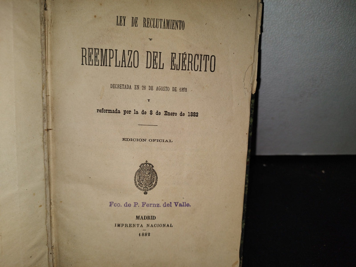 65- Ley De Reclutamiento Y Reemplazo Del Ejército. Edición Oficial - Madrid 1882