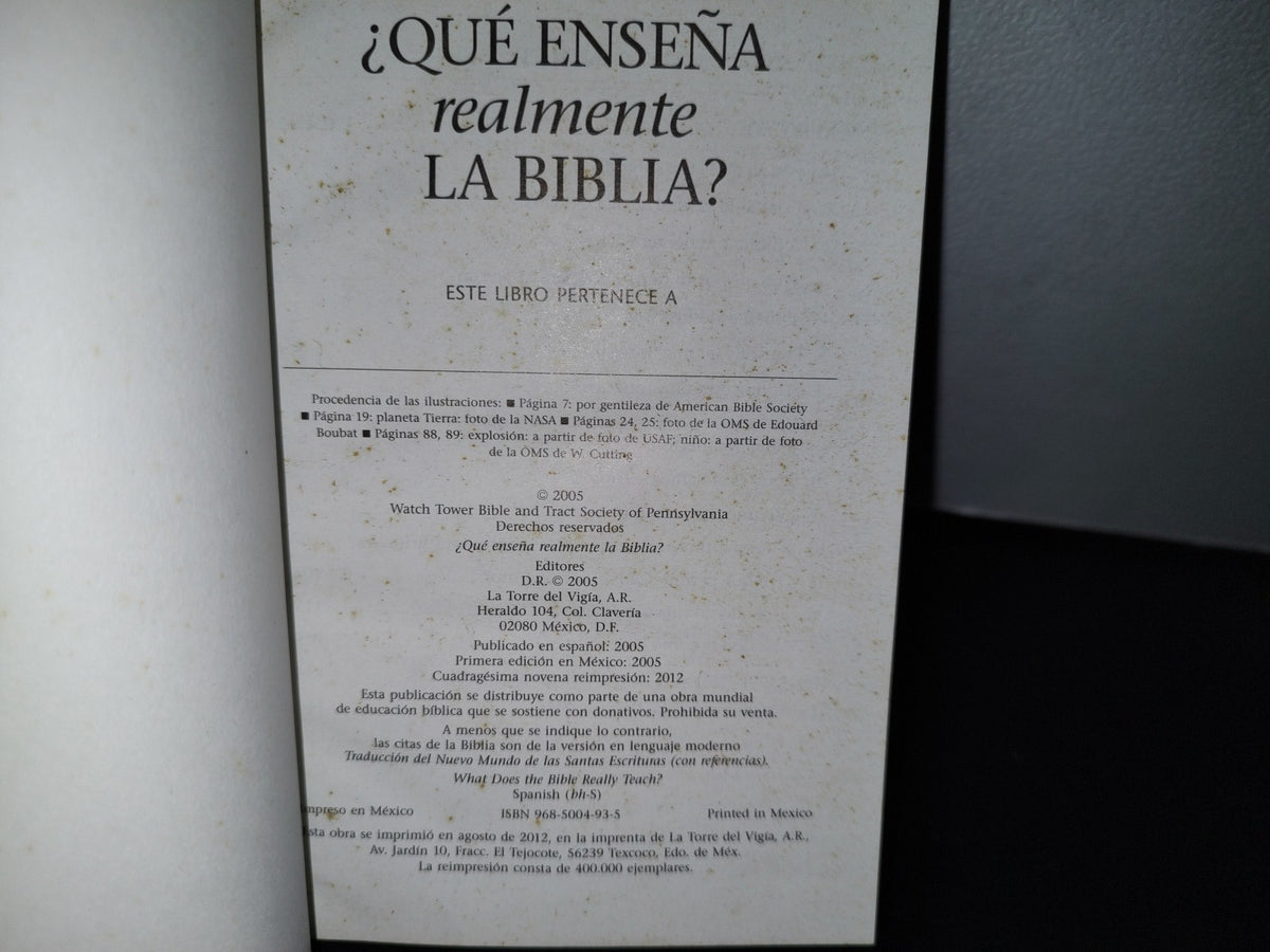48- Watchtower. Testigos De Jehová ¿Qué Enseña Realmente La Biblia? - 2012