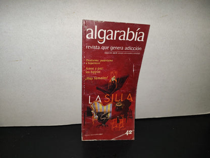 202- Algarabía. La Silla. Amor Y Paz: Los Hippies - # 42, Año XI, Febrero 2008