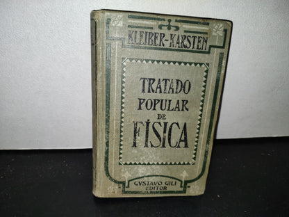 59- Tratado Popular De Física - Juan Kleiber, Dr. B. Karsten - 1919