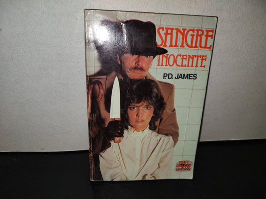 139- Sangre Inocente - P. D. James - Edivisión - Primera Edición, Junio De 1981