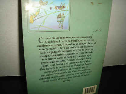7- Los Grillos Y Otras Grillas - Guadalupe Loaeza - Cal Y Arena