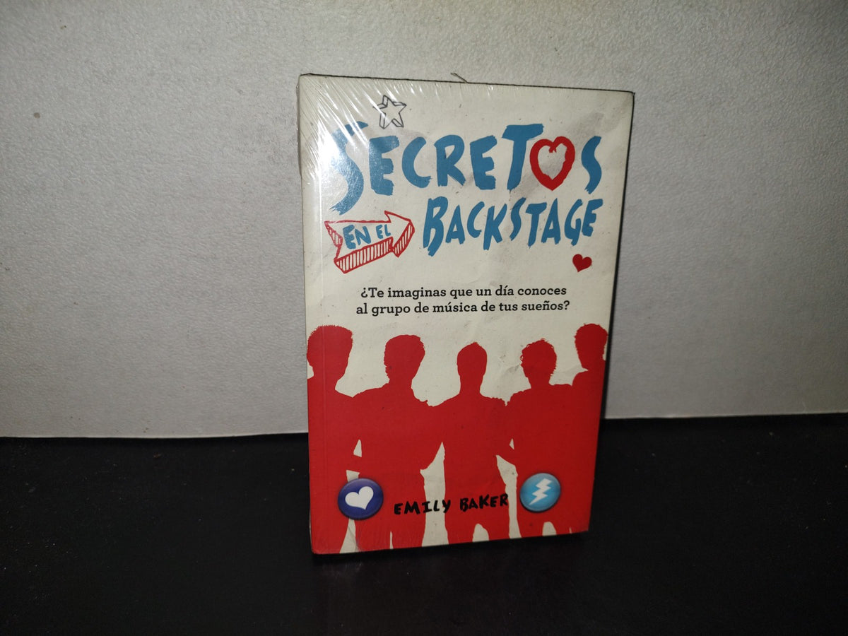 196- Secretos En El Backstage - Emily Baker