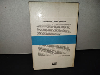 201- As Classes Sociais E O Corpo - Luc Boltanski - 1984