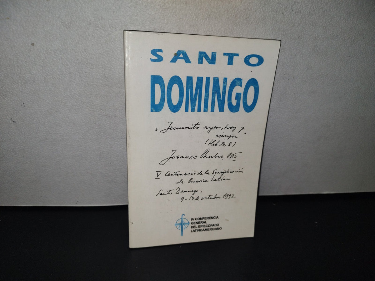 90- Santo Domingo. Iv Conferencia General Del Episcopado Latinoamericano