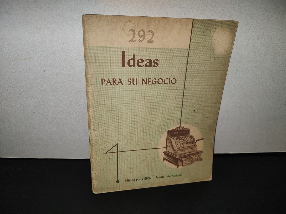 158- 292 Libretillo Vintage Sobre Negocios: Ideas Para Su Negocio - Editado Por Visión. Revista Internacional - 50's