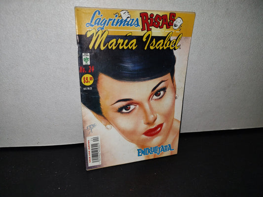 179- Lágrimas, Risas Y Amor. María Isabel. Encrucijada. No. 24, Diciembre 2002