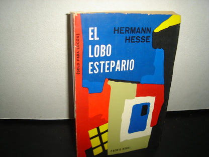 3- El Lobo Estepario - Hermann Hesse