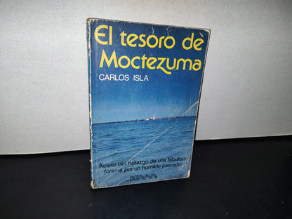 188- El Tesoro De Moctezuma - Carlos Isla