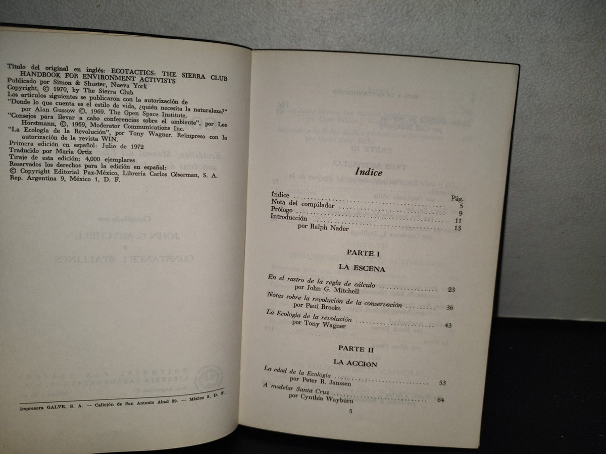 201- Reto A La Contaminación. Ecotáctica: Manual Del Club Sierra Para Los Activistas De La Defensa Del Medi Ambiente - Stallings - Editorial Pax México. Primera Edición En Español: Julio De 1972