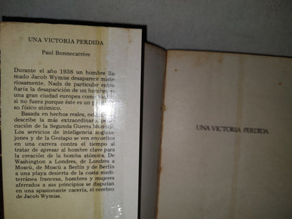 139- Una Victoria Perdida - Paul Bonnecarrere - Editorial Roca - Primera Edición 1978