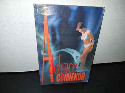 48- Adelgace Comiendo - RTM Editores