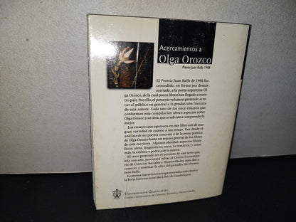 143- Acercamientos A Olga Orozco. José Brú Compilador - Universidad De Guadalajara - 1A. De. 1998