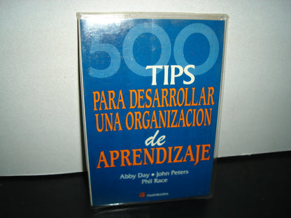 21- 500 Tips Para Desarrollar Una Organización De Aprendizaje - Abby Day