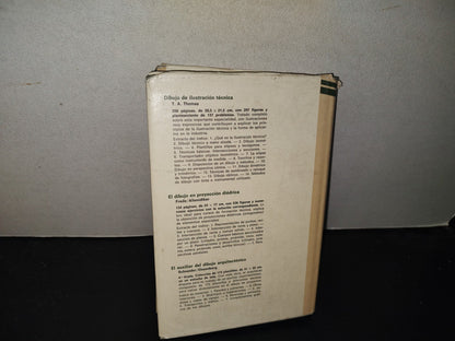 196- Dibujo Técnico -Thomas E. French, Carl L. Y Svensen - Ediciones G. Gili - 1982