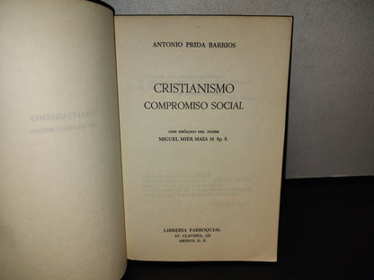 143- Cristianismo. Compromiso Social - Antonio Prida Barrios - Librería Parroquial - 1A. Ed. 1982
