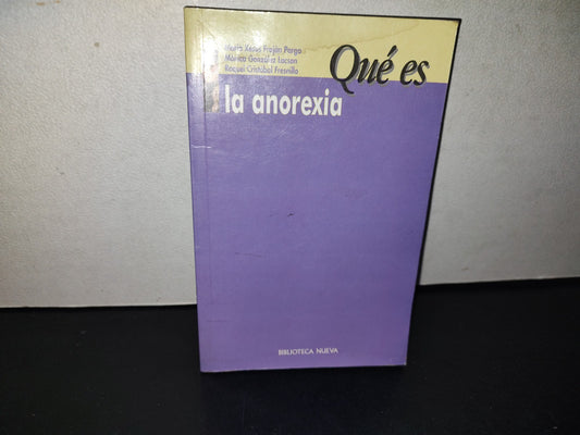 153- Qué Es La Anorexia - María Xesús Froján Parga