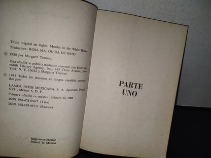 85- Asesinato En La Casa Blanca - Margaret Truman - Primera Edición 1981