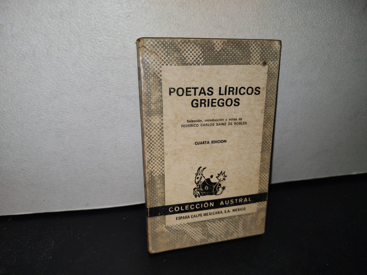 66- Poetas Líricos Griegos. Colección Austral - Espasa-Calpe Mexicana - 1984