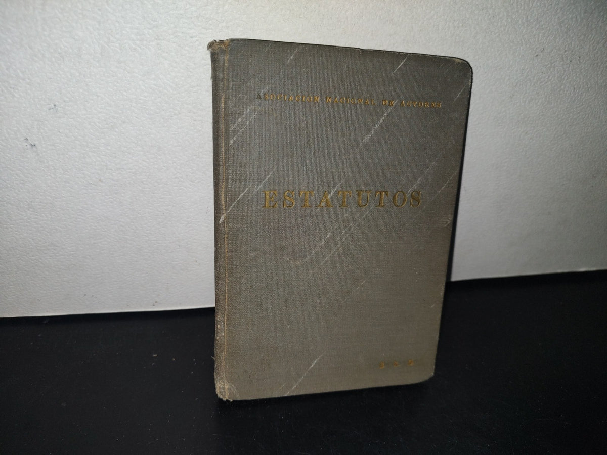 92- Asociación Nacional De Actores. Estatutos - México 1962