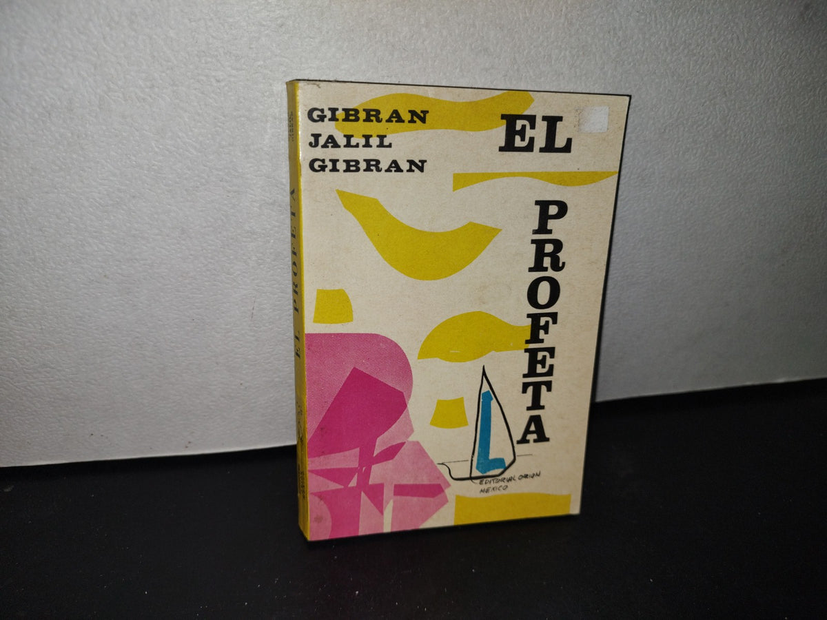 68- El Profeta - Gibrán Jalil Gibrán - 1972