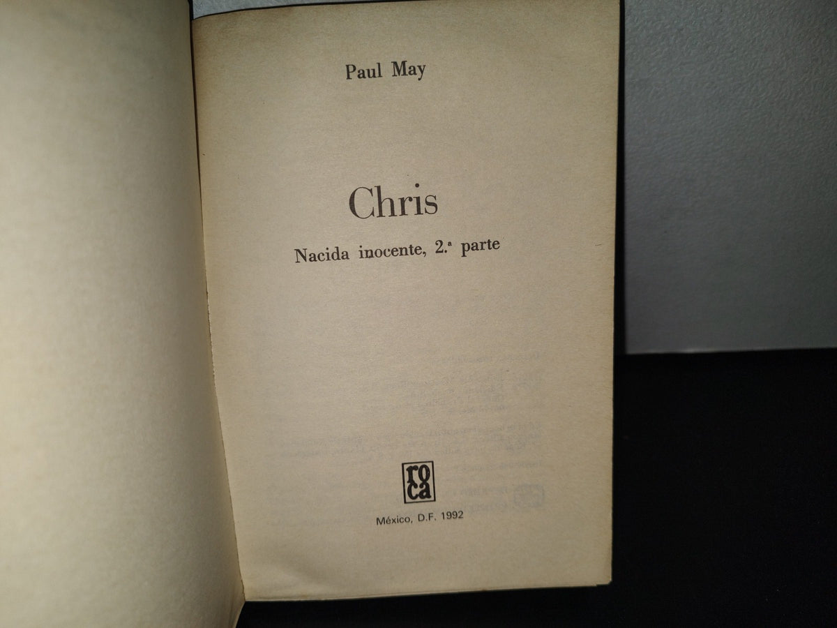 84- Chris. Nacida Inocente, 2A. Parte - Paul May - 1978