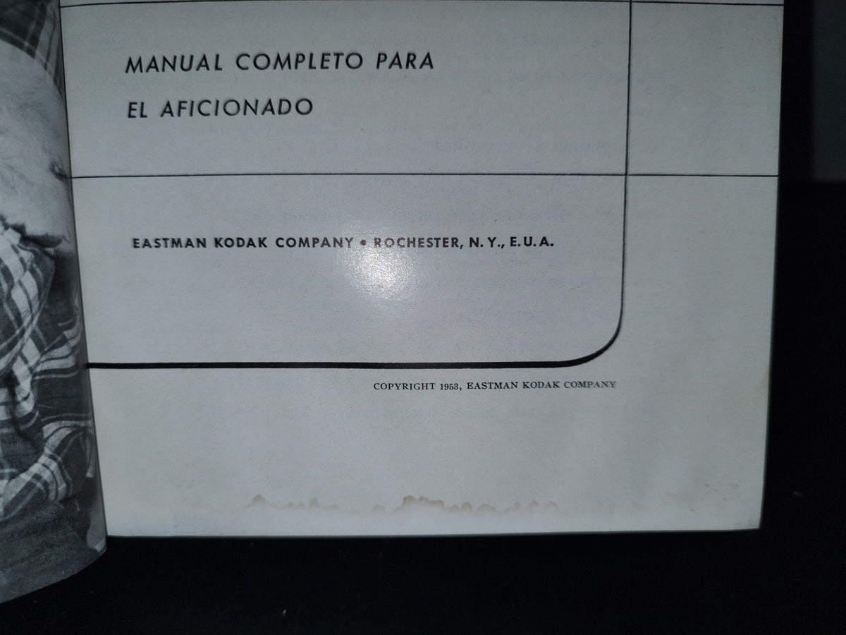 80- Cómo Hacer Buenas Fotografías. Manual Completo Del Aficionado. Eastman Kodak Company - 1953