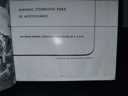 80- Cómo Hacer Buenas Fotografías. Manual Completo Del Aficionado. Eastman Kodak Company - 1953