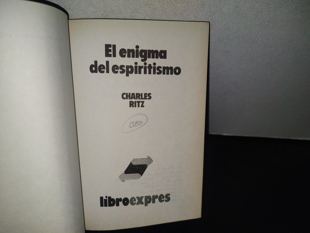 84- El Enigma Del Espiritismo - Charles Ritz - A. T. E. 1980