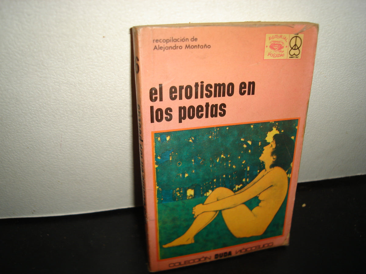 30- El Erotismo En Los Poetas - Colección Duda