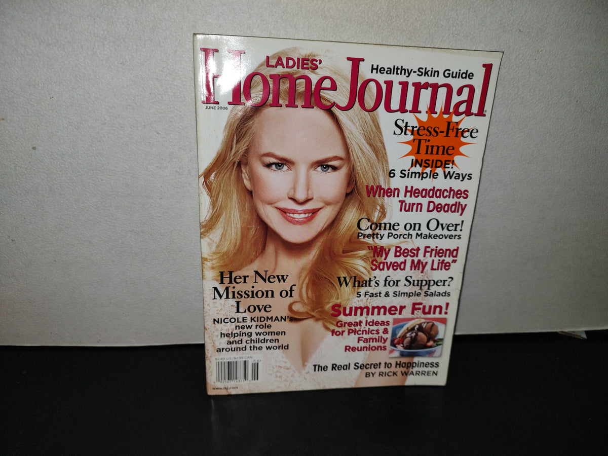 99- Ladies' Home Journal. When Headaches Turn Deadly, Nicole Kidman - June 2006