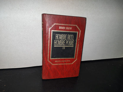 84- Biblioteca De Grandes Éxitos. Hombre Rico, Hombre Pobre II - Irwin Shaw - Ediciones Orbis - 1972