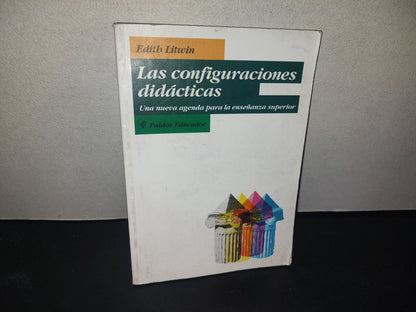 209- Las Configuraciones Didácticas. Una Nueva Agenda Para La Enseñanza Superior - Edith Litwin