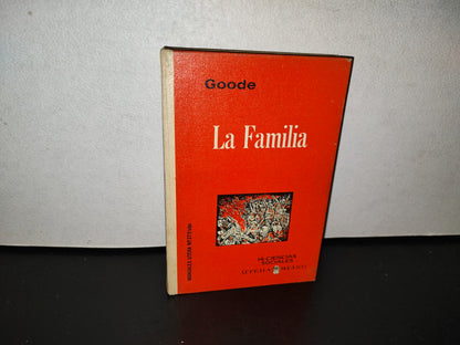 118- La Familia - William J. Goode - Manuales Uteha - 1966