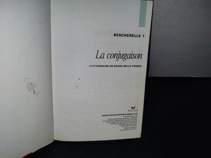 96- Conjugción De Verbos Franceses. Bescherele 1. La Conjugaison, Dictionnaire De Douzemille Verbes