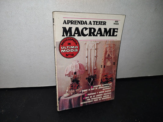 66- Aprenda A Tejer Macrame - No. 10 - 1986