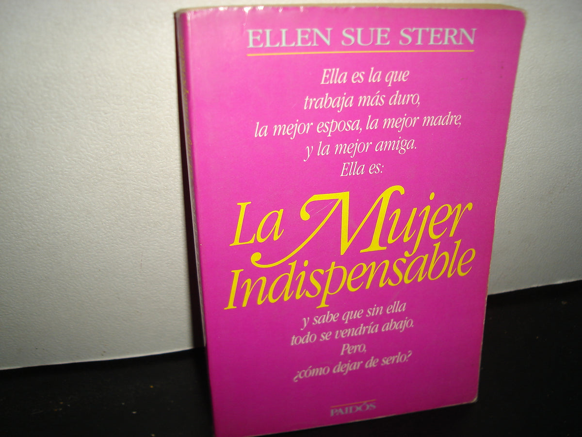23- La Mujer Indispensable - Ellen Sue Stern