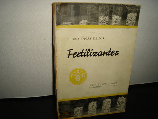 18- El Uso Eficaz De Los Fertilizantes - 1949