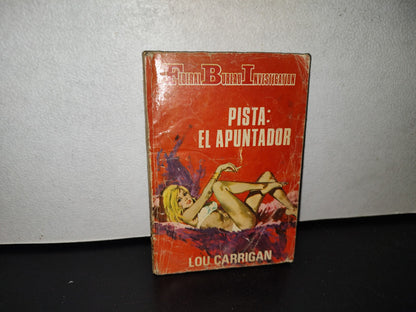 124- Federal Bureau Nvestigation. Pista: El Apuntador - Lou Carrigan - Producciones Editoriales 70'S